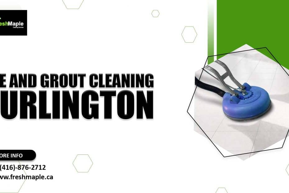 Tile and Grout Cleaning Burlington